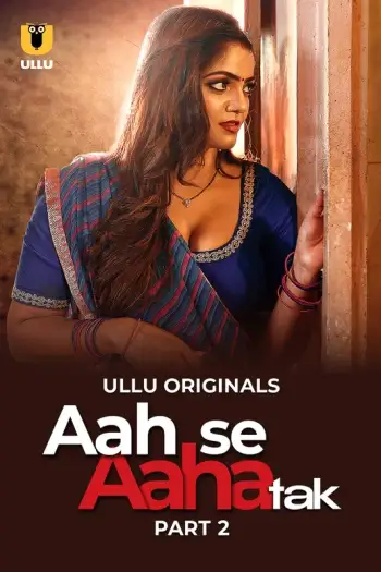 aah se aaha tak 2024 , TheMoviesFlix - TheMoviesFlix.Digital