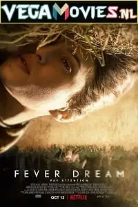 fever dream 2021 , TheMoviesFlix - TheMoviesFlix.Digital