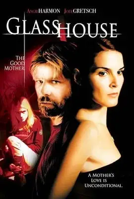 glass house the good mother 2006 , TheMoviesFlix - TheMoviesFlix.Digital
