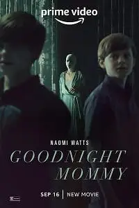 goodnight mommy 2022 , TheMoviesFlix - TheMoviesFlix.Digital