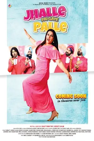 jhalle pai gaye palle 2022 , TheMoviesFlix - TheMoviesFlix.Digital