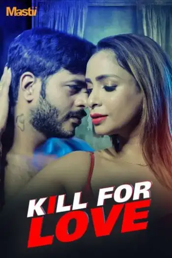kill for love 2025 , TheMoviesFlix - TheMoviesFlix.Digital