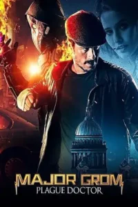 major grom plague doctor 2021 , TheMoviesFlix - TheMoviesFlix.Digital