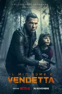 my name is vendetta 2022 , TheMoviesFlix - TheMoviesFlix.Digital