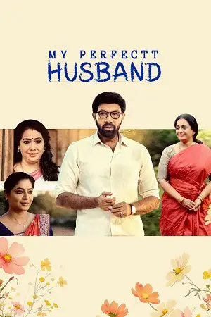 my perfectt husband 2024 , TheMoviesFlix - TheMoviesFlix.Digital