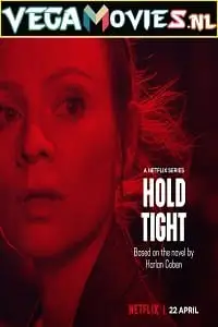 netflix hold tight 2022 , TheMoviesFlix - TheMoviesFlix.Digital