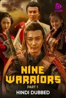 nine warriors part 1 2017 , TheMoviesFlix - TheMoviesFlix.Digital