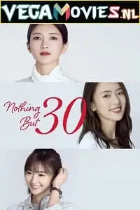 nothing but thirty 2020 , TheMoviesFlix - TheMoviesFlix.Digital