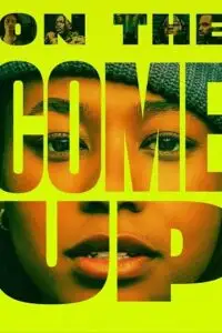 on the come up 2022 , TheMoviesFlix - TheMoviesFlix.Digital