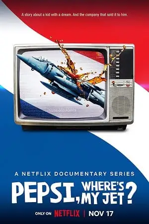 pepsi where s my jet 2022 , TheMoviesFlix - TheMoviesFlix.Digital