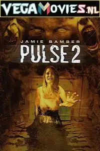 pulse 2 afterlife 2008 , TheMoviesFlix - TheMoviesFlix.Digital