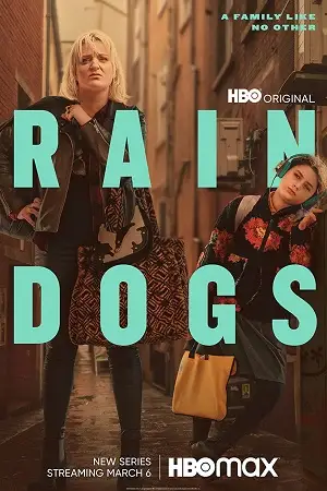 rain dogs 2023 , TheMoviesFlix - TheMoviesFlix.Digital