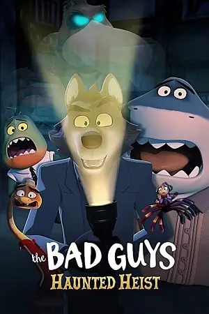 the bad guys haunted heist 2024 , TheMoviesFlix - TheMoviesFlix.Digital