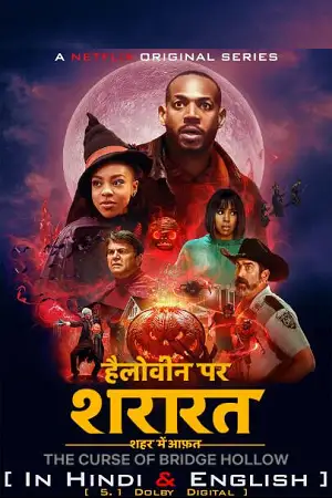 the curse of bridge hollow netflix original 2022 , TheMoviesFlix - TheMoviesFlix.Digital