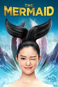 the mermaid 2016 , TheMoviesFlix - TheMoviesFlix.Digital