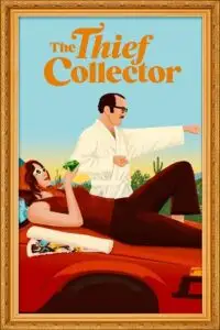 the thief collector 2022 , TheMoviesFlix - TheMoviesFlix.Digital