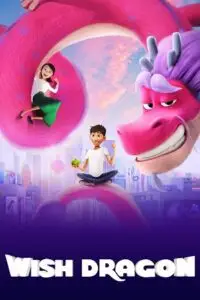 wish dragon netflix original 2021 , TheMoviesFlix - TheMoviesFlix.Digital
