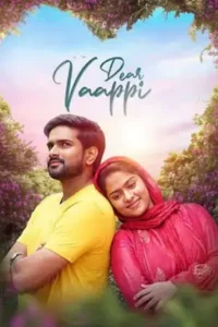 dear vaappi 2023 , MoviesFlix - MoviesFlix.Work