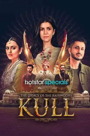kull the legacy of the raisingghs 2025 , MoviesFlix - MoviesFlix.Loan